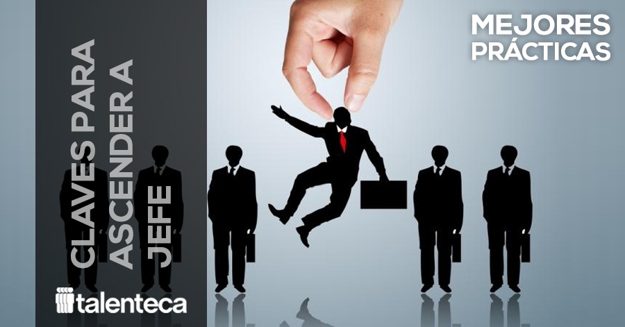 claves para ascender a una posición de jefe