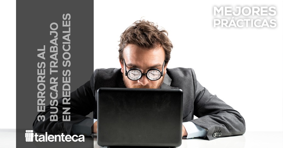 Enlace_3-errores-al-buscar-trabajo-en-redes-sociales-talenteca-rh