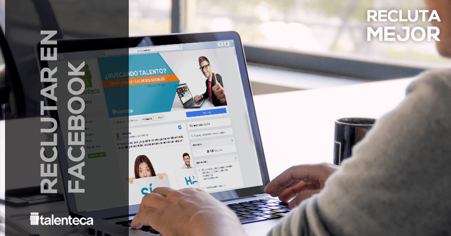 Adquisición de Talento-consejos para reclutar en facebook