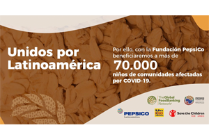 Pepsico atenderá las necesidades nutrimentales de miles de niños - Cómo ayudan las empresas durante crisis COVID19
