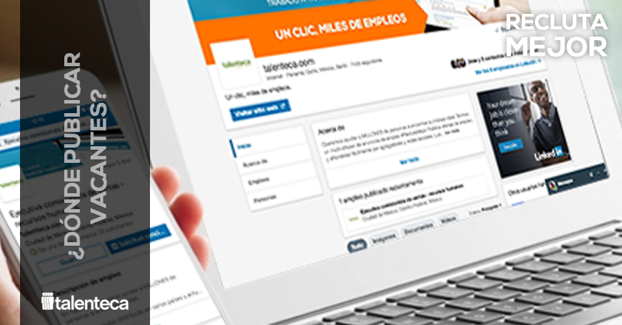 LinkedIn o Talenteca - donde publicar vacantes - persona de recursos humanos reclutando